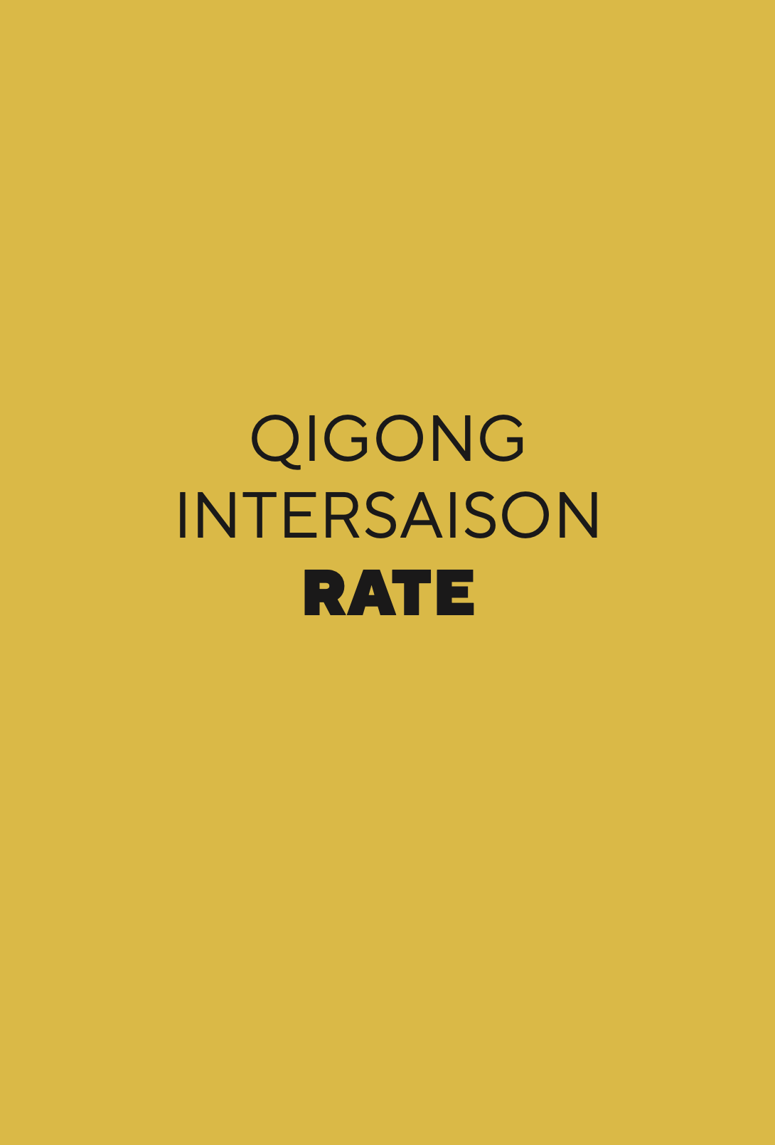 Qigong Intersaison Rate